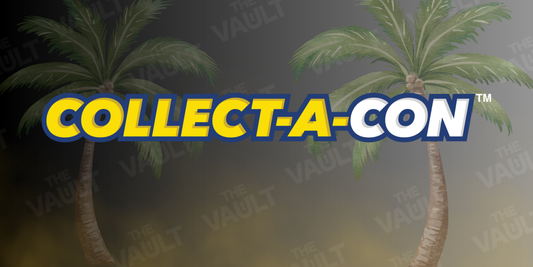 The Vault is Heading to Collect-A-Con LA!